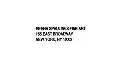 Reena Spaulings Fine Art | New York