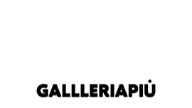 GALLLERIAPIÙ