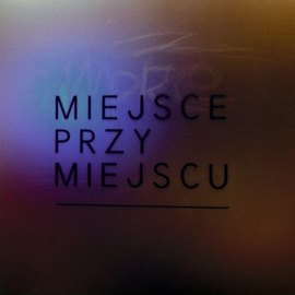 Miejsce przy Miejscu