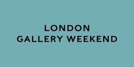 London Gallery Weekend