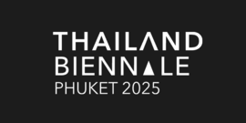 Thailand Biennale Phuket 2025