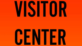 VISITOR CENTER