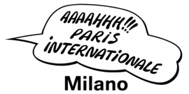Paris Internationale | Milano